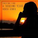 A Thousand Years (Vorsa Remix)专辑