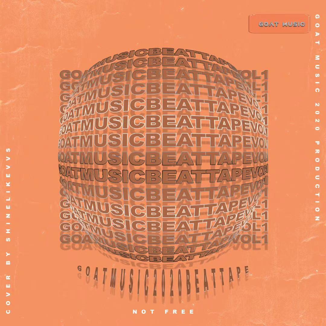 GOAT MUSIC 2020 BEAT TAPE