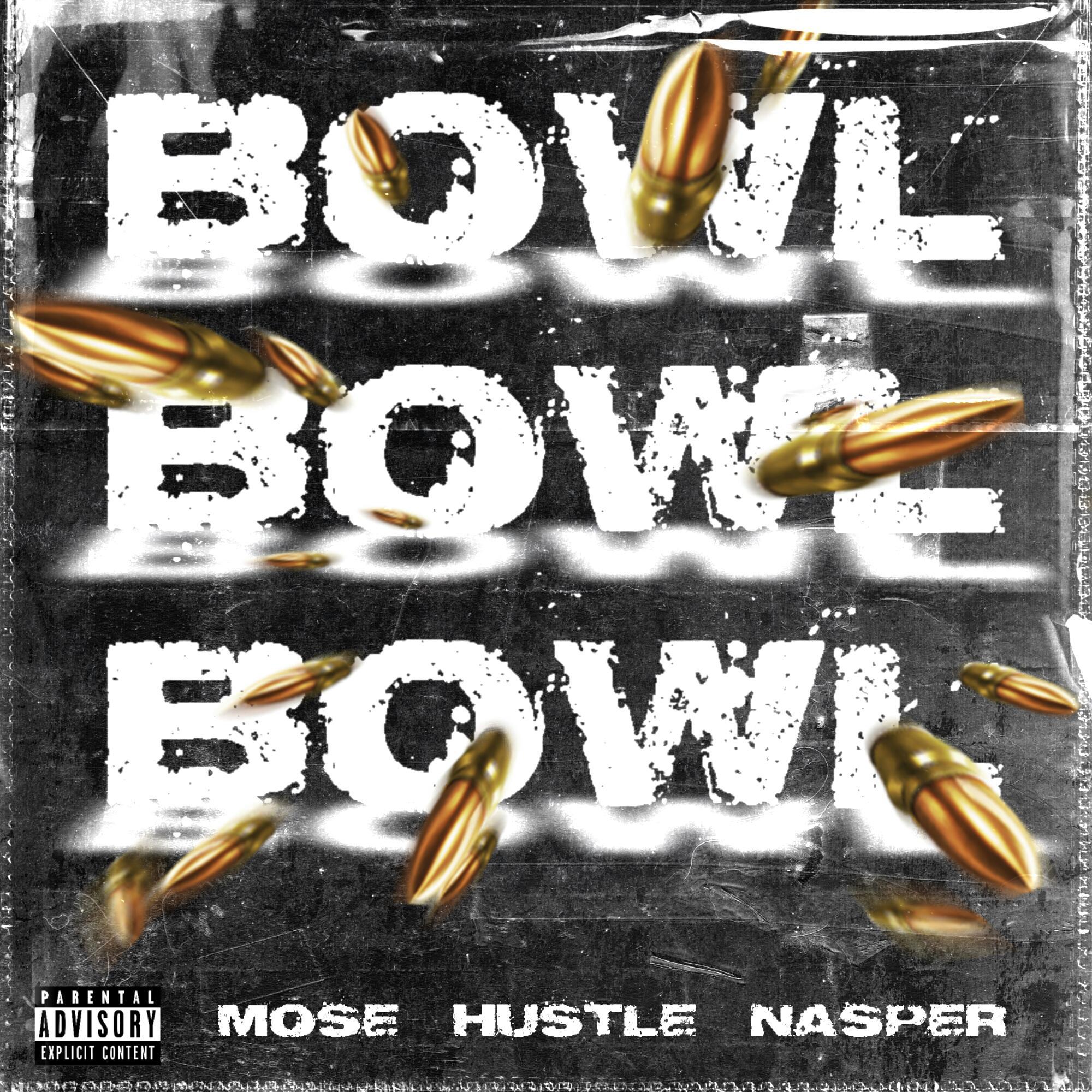 Moseee - BOWL BOWL BOWL