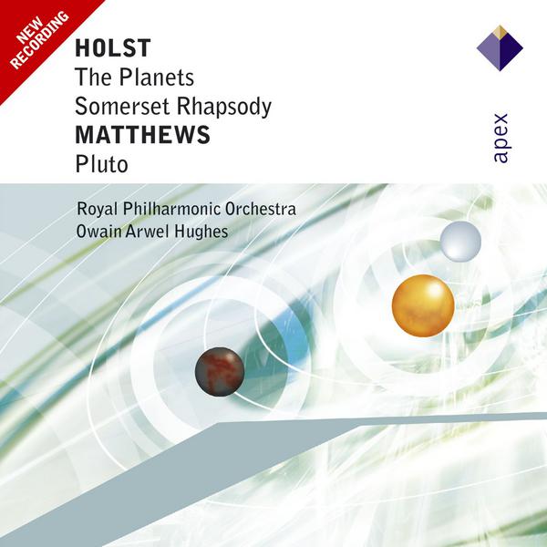 Holst : The Planets & Somerset Rhapsody  -  Apex专辑