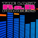 The Last R&B Princess专辑
