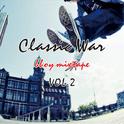 Classic War bboy mixtape vol.2专辑