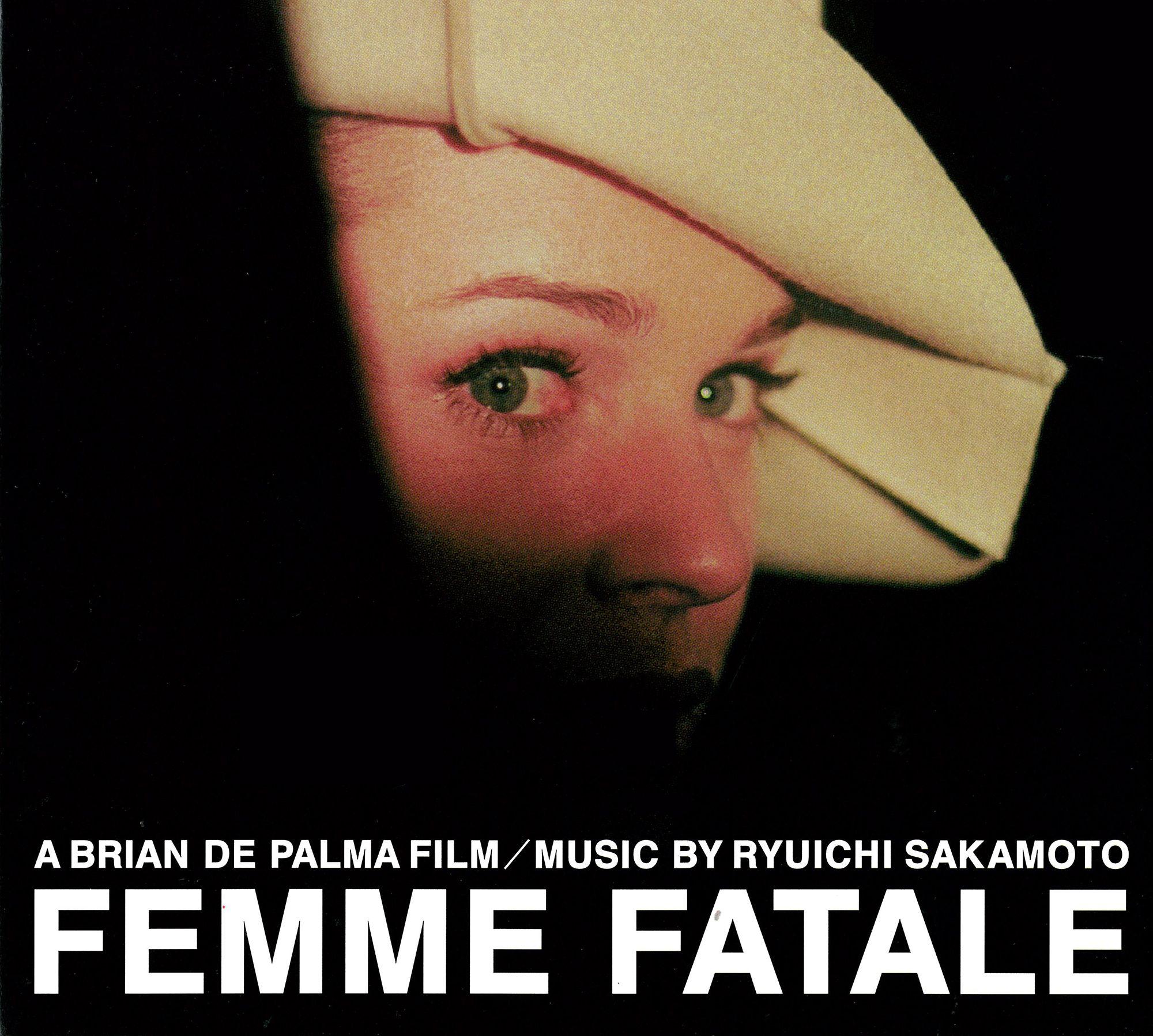 Femme Fatale (Original Motion Picture Soundtrack)