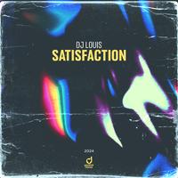 Dj Louis - Satisfaction (Extended Mix) (You Love Dance) 132