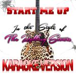 Start Me Up (In the Style of the Rolling Stones) [Karaoke Version] - Single专辑