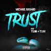 Michael Rashad - Trust