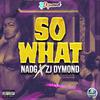 Nadg - So What