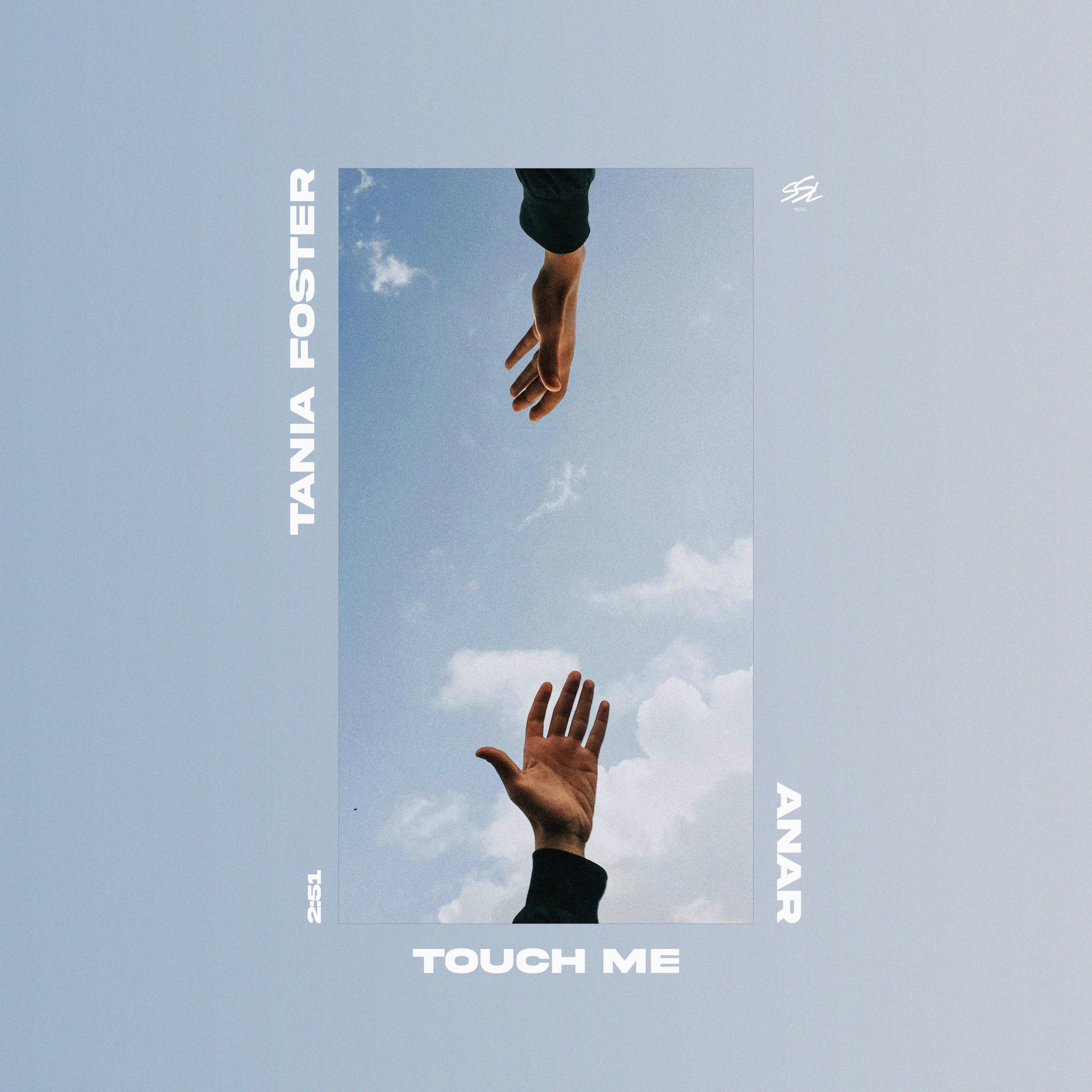 Anar - Touch Me