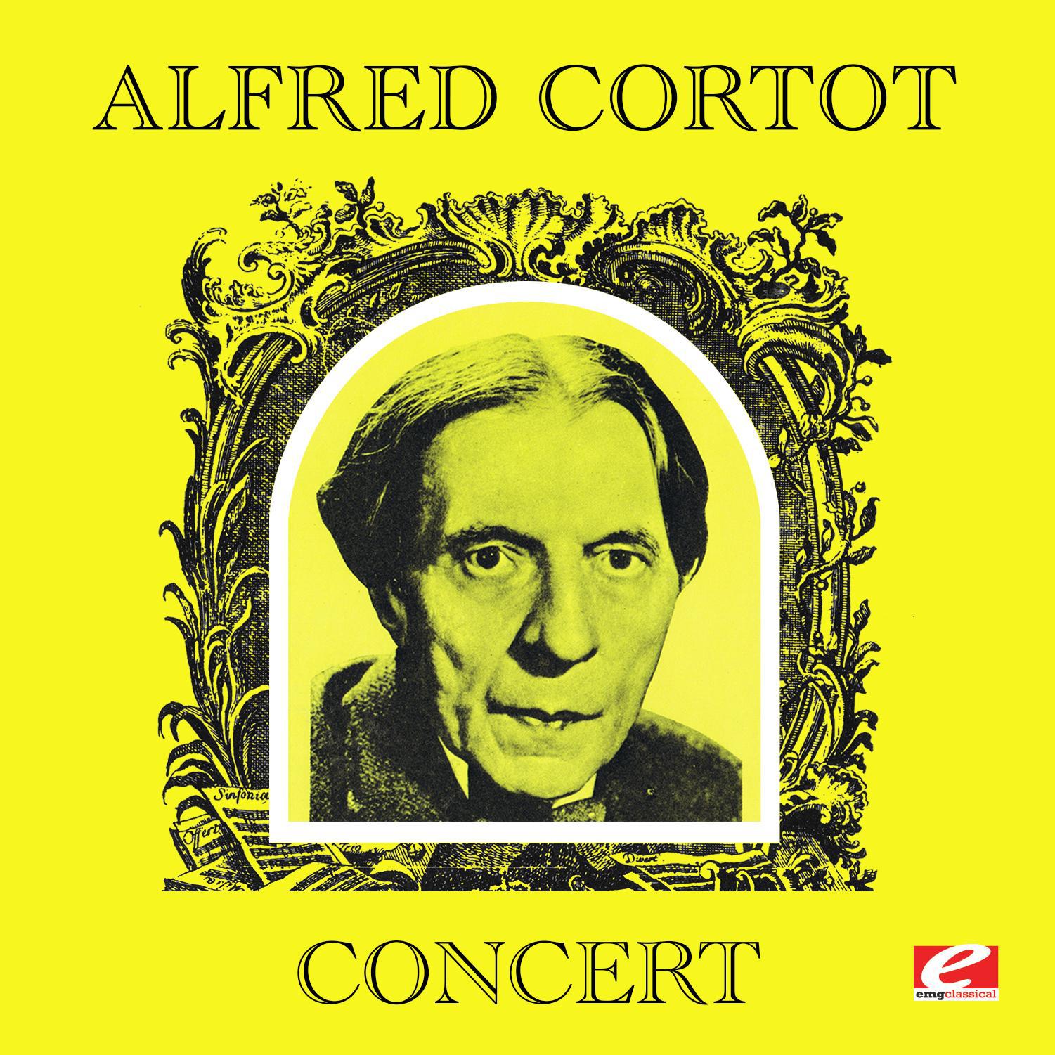 Alfred Cortot Concert (Digitally Remastered)专辑