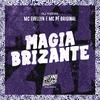 mc Evellyn - Magia Brizante