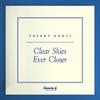 Clear Skies Ever Closer专辑