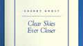Clear Skies Ever Closer专辑