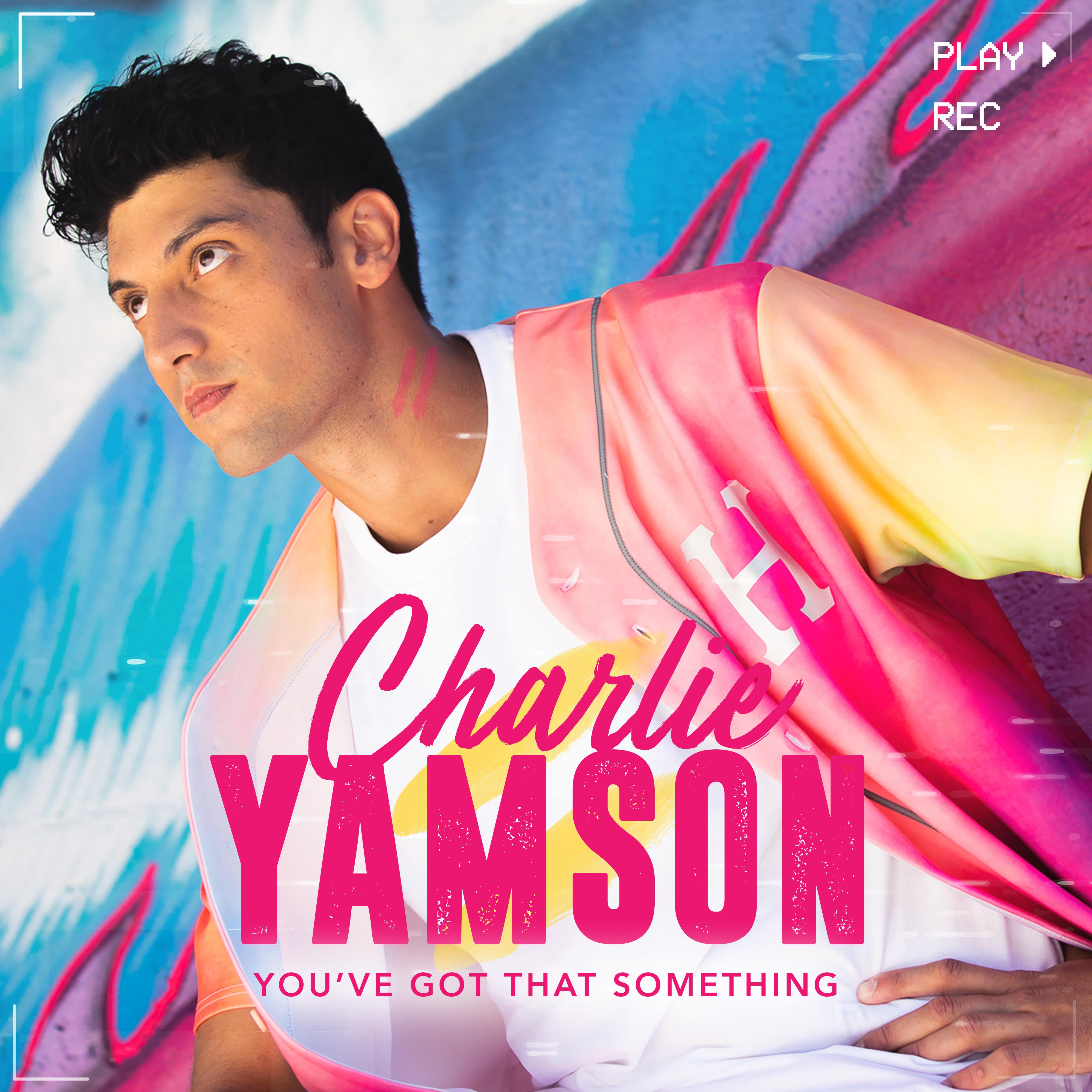 Charlie Yamson - You've Got That Something