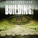 Glory Defined: The Best Of Building 429专辑