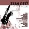 Greatest Hits: Stan Getz Vol. 1专辑