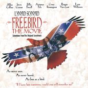 Freebird The Movie (Original Motion Picture Soundtrack/Reissue)