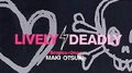 LIVELY,DEADLY~Singles+One~专辑