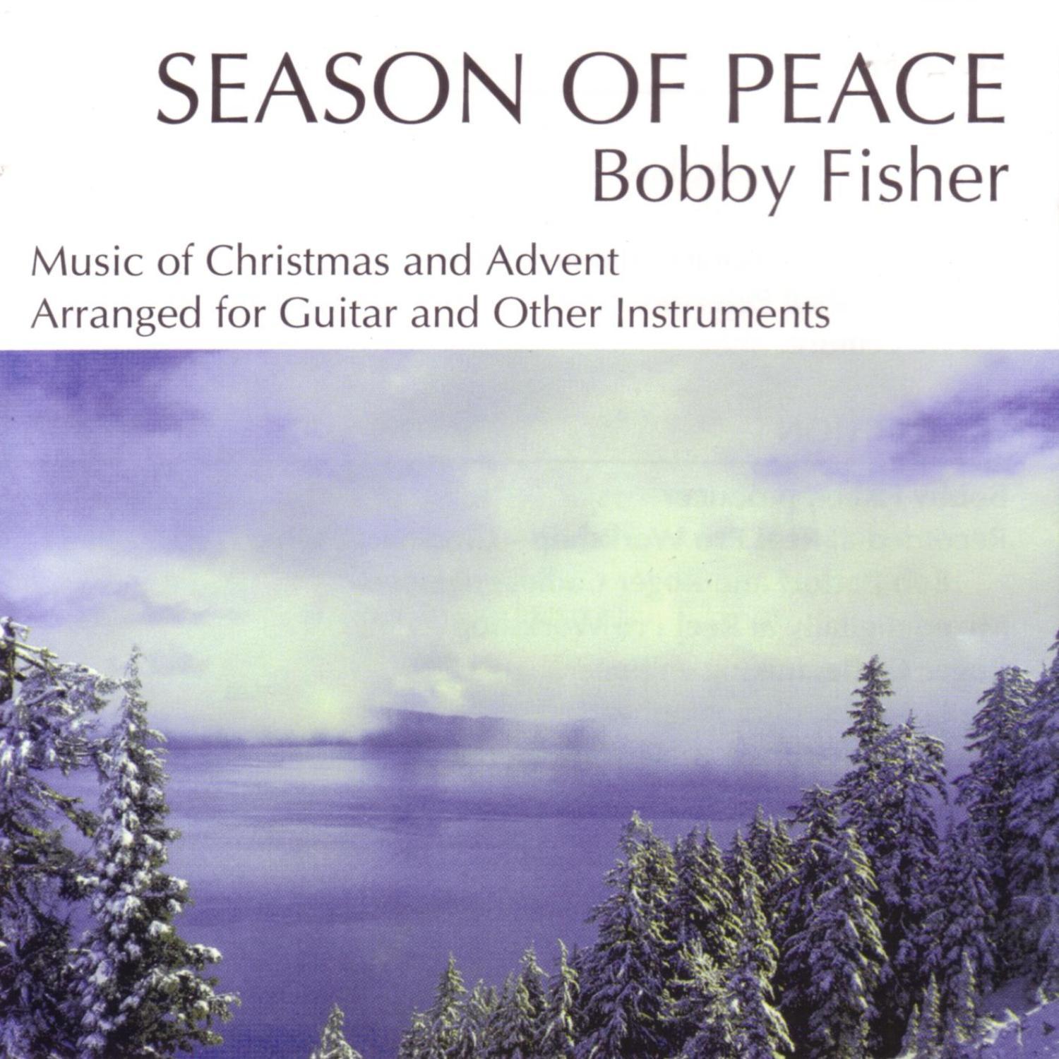 Seasons of Peace: Music for Christmas and Advent