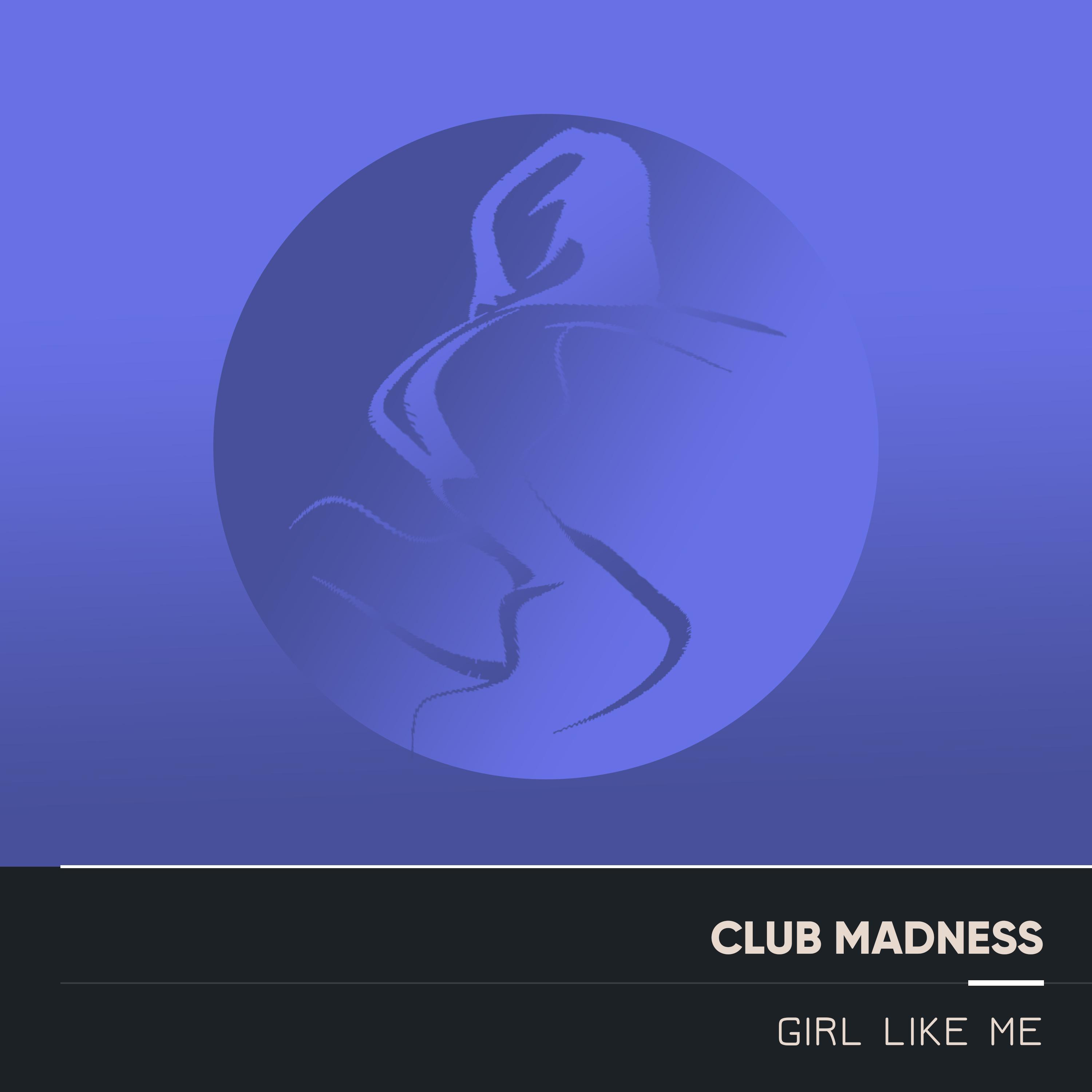 Girl Like Me