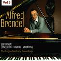 The Legendary Early Recordings - Alfred Brendel, Vol. 5专辑