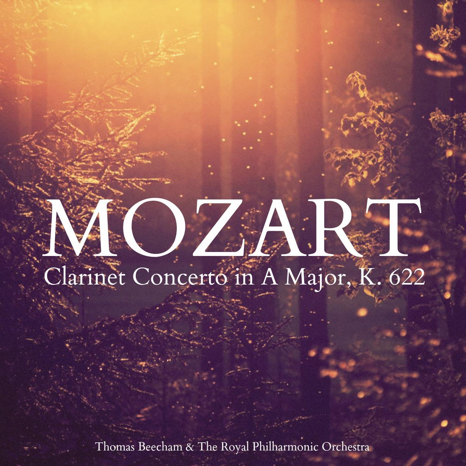 Mozart: Clarinet Concerto in A Major, K. 622专辑