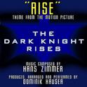 Rise - From the motion picture "The Dark Knight Rises" (Hans Zimmer)专辑