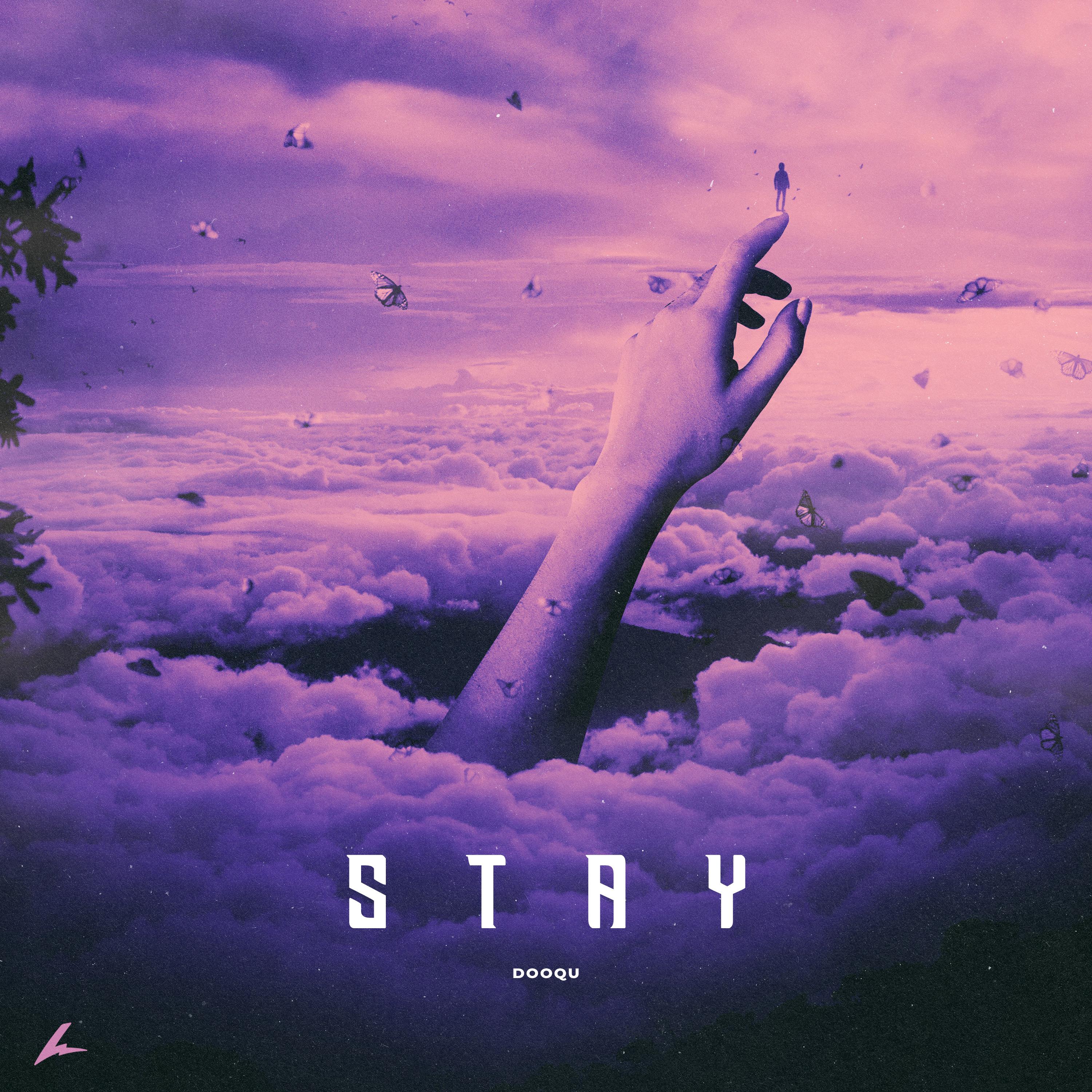 Stay