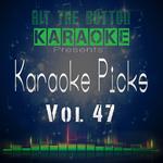 Karaoke Picks, Vol. 47专辑