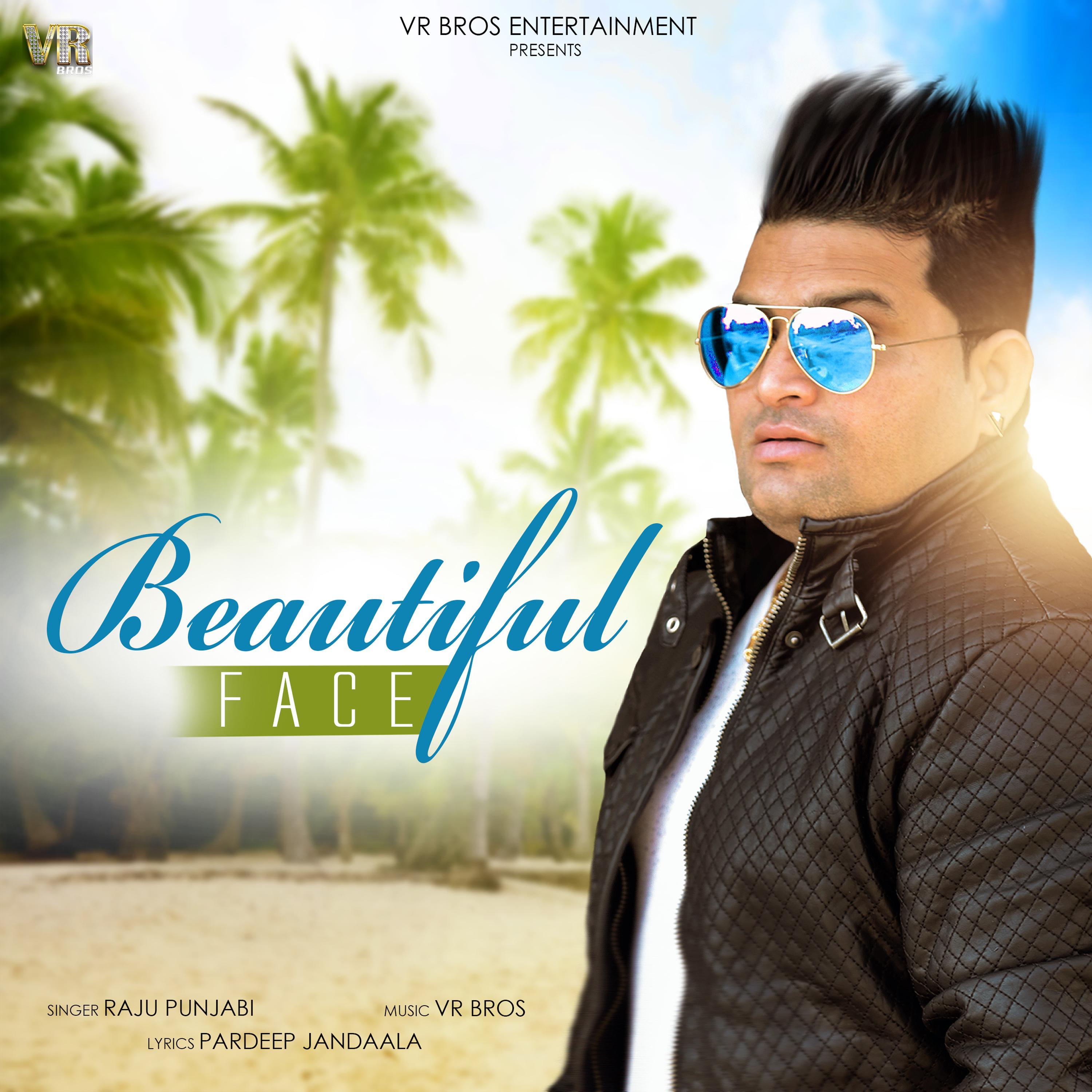 beautiful face (remix) - vinod chhimpa/raju punjabi - 单曲