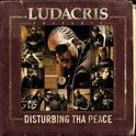 Ludacris Presents...Disturbing Tha Peace专辑