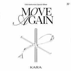 KARA-WHEN I MOVE