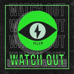 WATCHOUT！（freestyle）