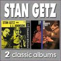 Stan Getz and J.J.Johnson at the Opera House (Live)专辑