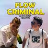 Condés Alv - Flow Criminal