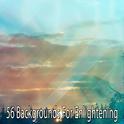 56 Backgrounds For Enlightening专辑