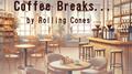 Coffee Breaks... (feat. GUMI & 花響 琴)专辑