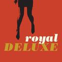 Royal Deluxe专辑