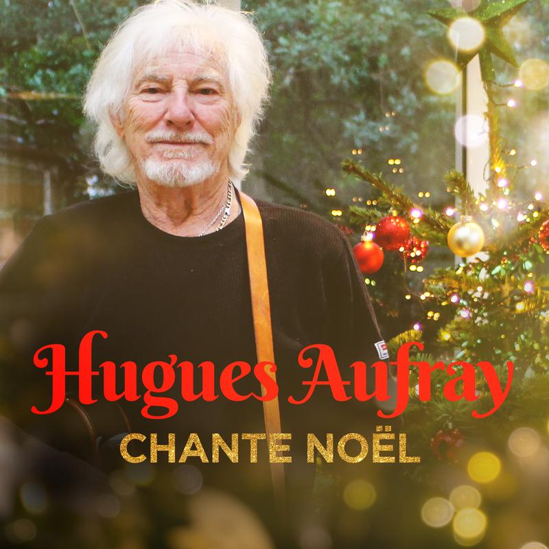 Hugues Aufray chante Noël