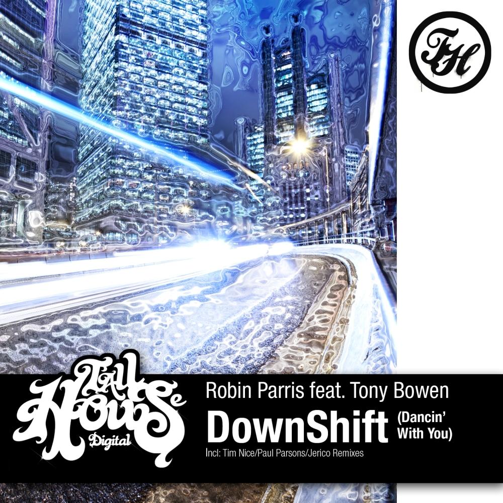 Downshift (Dancin' With You)