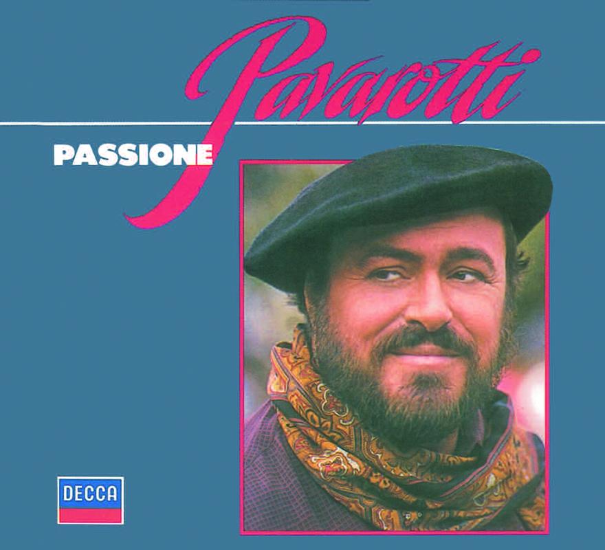 Luciano Pavarotti - Passione