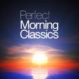 Perfect Morning Classics