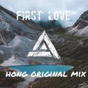 First Love（Original Mix）