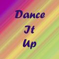 Dance It Up