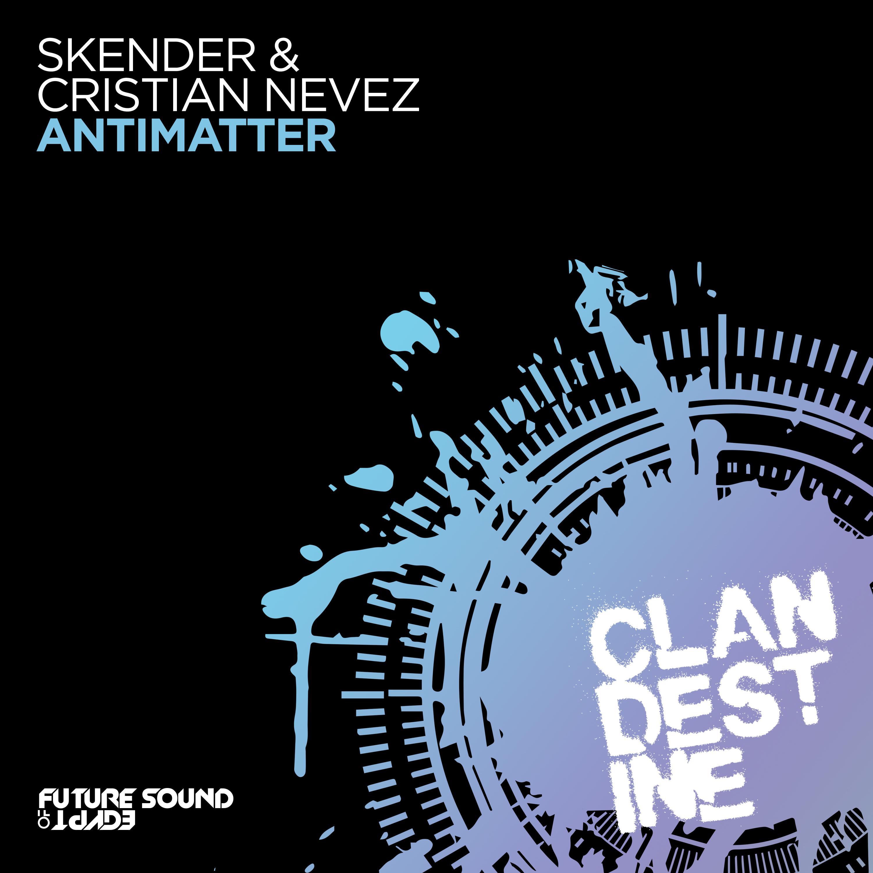 Skender - Antimatter (Extended Mix)