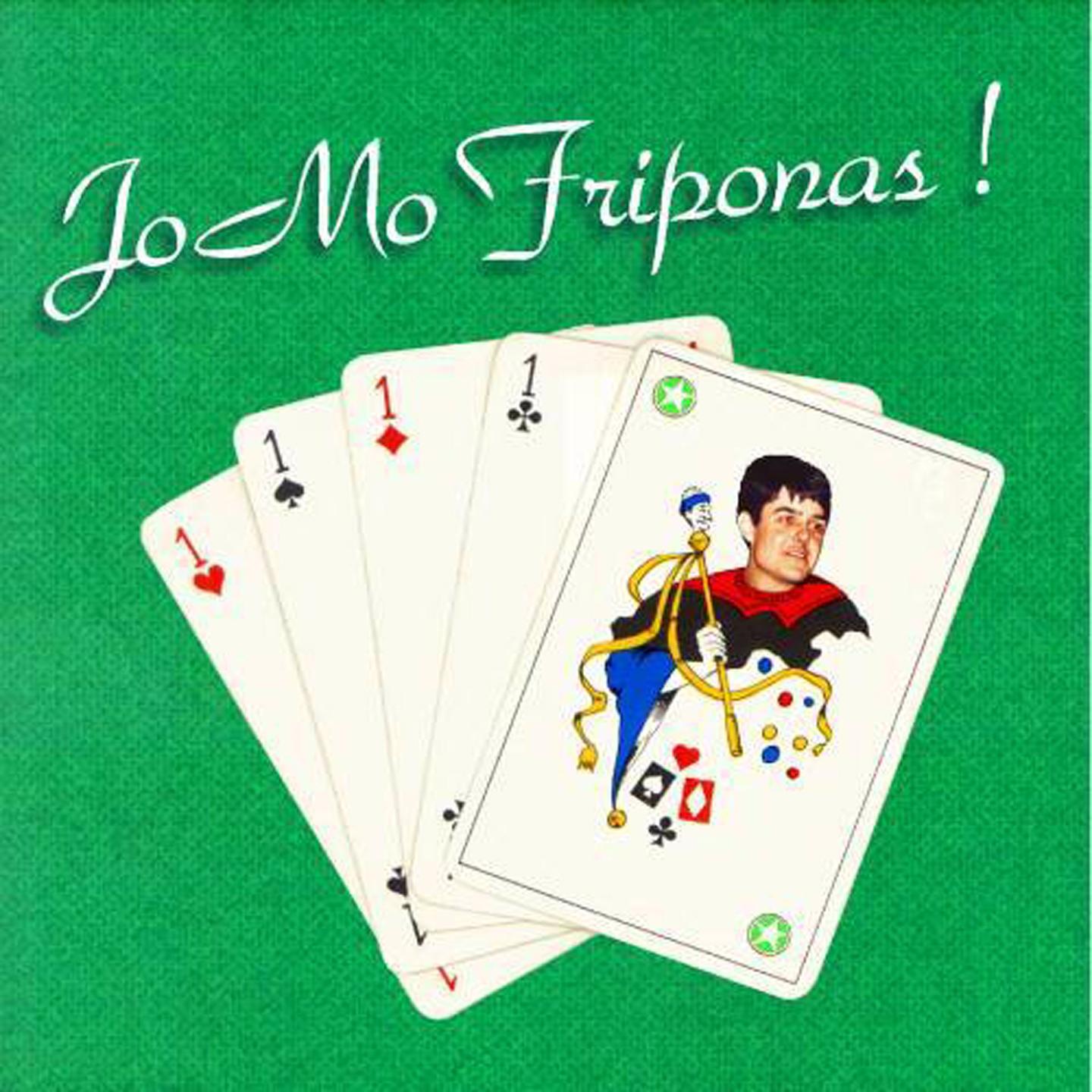 JoMo Friponas !专辑