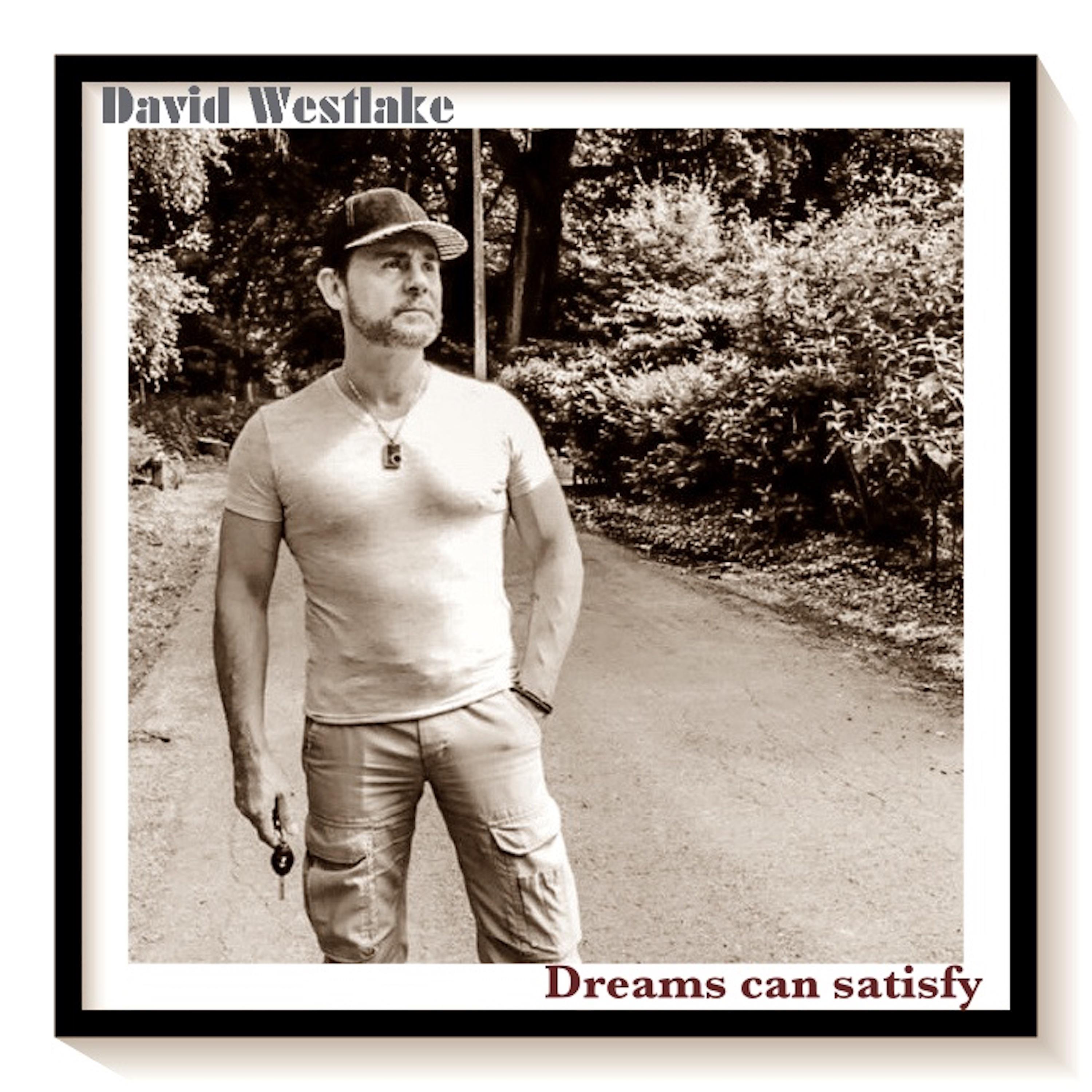 Dreams Can Satisfy
