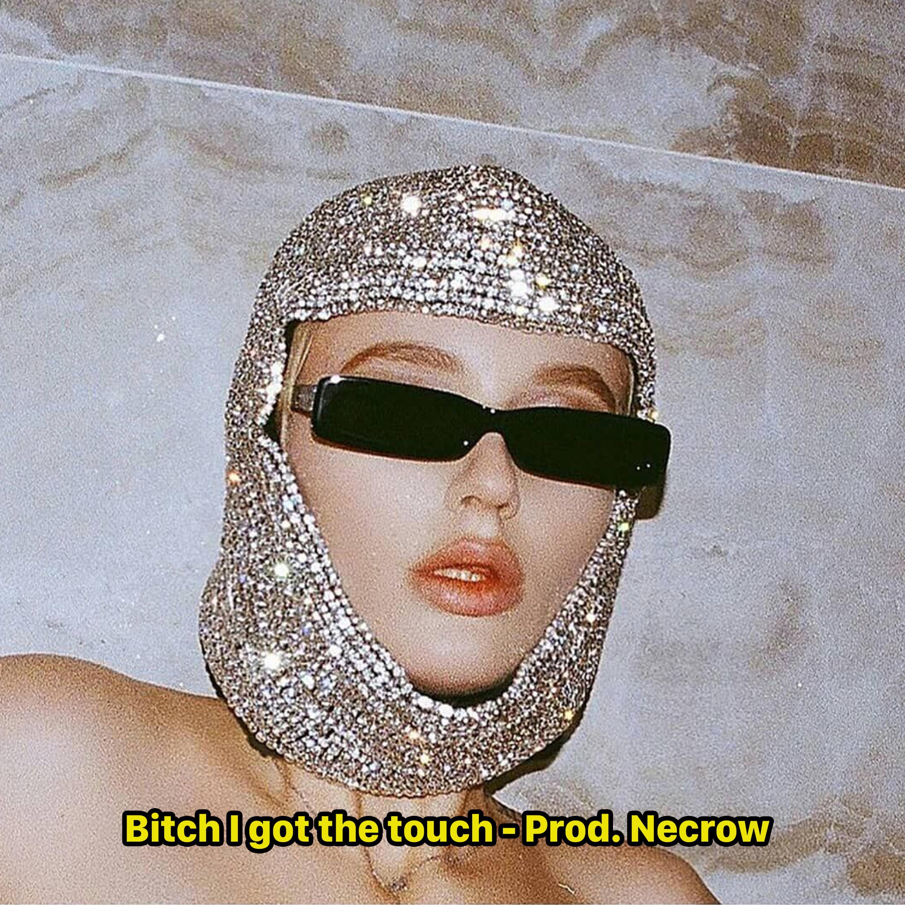 Bitch I Got the Touch (feat. Necrow)