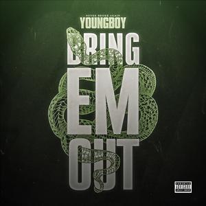 YoungBoy Never Broke Again - Bring 'Em Out （升2半音）