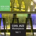 Cool Jazz Masterpieces, Vol. 1