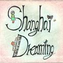 Shanghai Dreaming专辑